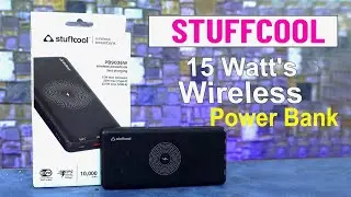 15 Watts Wireless Power bank || Stuffcool PB9036W || 🛠📲