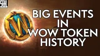 The BIGGEST Moments in WoW Token History