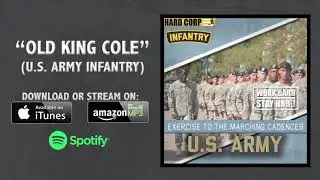 Old King Cole (Army Cadence)
