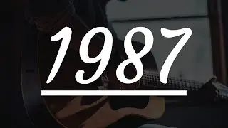 Music Through The Years - 1987