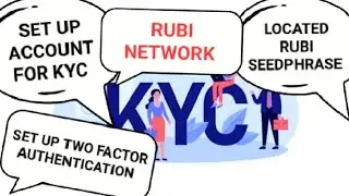 ОБНОВЛЕНИЯ СЕТИ RUBI: НАСТРОЙКА УЧЕТНОЙ ЗАПИСИ ДЛЯ KYC | НАСТРОЙКА ДВУХФАКТОРНОЙ АУТЕНТИФИКАЦИИ |...