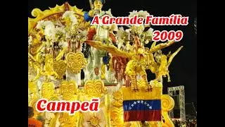 GRCES A Grande Família 2009 || Campeã