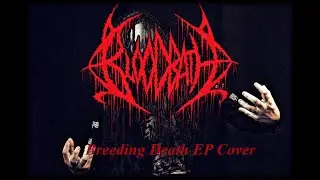 Bloodbath - Breeding Death EP (Full Guitar Cover)