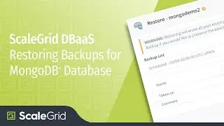 Restores for MongoDB&reg; Database - ScaleGrid DBaaS