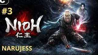 Nioh - PC (let's play FR) #3