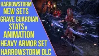 ESO Harrowstorm New Sets - Grave Guardian Stats & Animation - Harrowstorm PTS