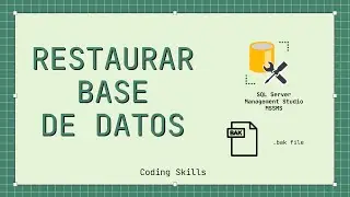 Restaurar Base de Datos SQL Server Management Studio | MSSMS