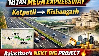 Rajasthan’s Next Big Expressway 🔥 | 181 KM Kotputli–Kishangarh Greenfield Project