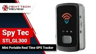 Обзор портативного GPS-трекера Spy Tec STI GL300 Mini в режиме реального времени &ndash; NTR