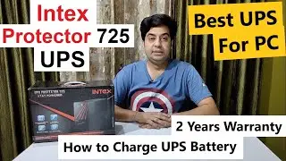 Intex Protector 725 UPS | Best UPS for PC 2022 | how to Charge UPS Battery |  Intex UPS Ful Review