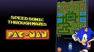 PAC MAN - Dash Maze (Sonic the Hedgehog Event) Showcase