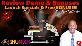 Shuffler REVIEW | Shuffler | Shuffler DEMO | Shuffler BONUSES|KevinMcClenahan Reviews|Bonuses360.com
