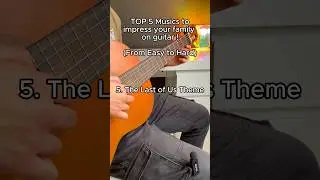 Top 5 Fingerstyle songs (from easy to hard) on guitar