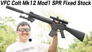 【SEALs御用達】VFC Mk12 Mod1 SPR 固定ストック 電動ガン 実物再現度を徹底検証！コルト刻印も完璧 ローンサバイバー！