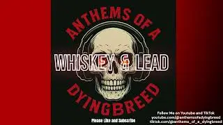 Whiskey & Lead | Gritty Outlaw Country Anthem (Whiskey, Fire & Sin)