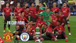 Manchester United vs Manchester City | 4 - 3  | FA Cup Final | HD Gameplay | Legendary AI