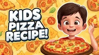 🍕Making Super Yummy Pizza for Kids Fun Tasty Recipe👦Kids&rsquo; Favorite Pizza Recipe | Easy Fun Cooking  