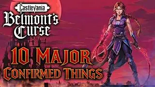 10 MAJOR CONFIRMED Things About Castlevania Belmont&rsquo;s Curse - Explored