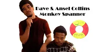 Dave & Ansel Collins ~ Monkey Spanner (Live with lyrics/c.c.)