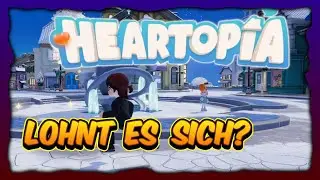 Heartopia am PC: Wundersch&ouml;n, aber mit einem Haken! (Review)