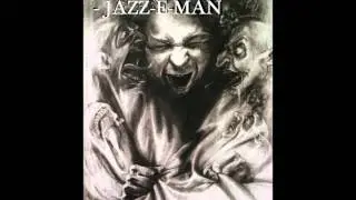 JAZZ E MAN - DEMONS