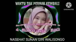 WAKTU TAK PERNAH KEMBALI _ Sunan Giri Walisongo _Maulaakustik #akustik #sunangiri #walisongo 