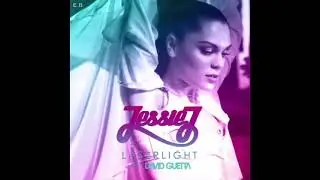 Jessie J - LaserLight (David Guetta Extended) 