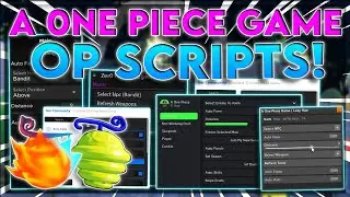 [UPDATED] A ONE PIECE GAME Script GUI / Hack | Auto Farm,Devil Fruit,Sniper,Chest Farm (*WORKING*)