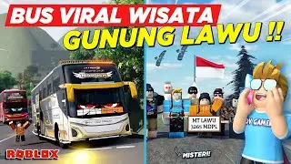 WISATA BUS TELOLET BASURI MODIF VIRAL NEMU MISTERI GUNUNG LAWU !! ROLEPLAY BUS INDONESIA - Roblox