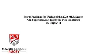 MLR Power Rankings for Week 2 of the 2023 Season and SuperBru Pick Em Results