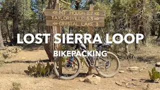 Bikepacking the Lost Sierra Loop
