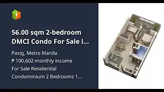 56.00 sqm 2-bedroom DMCI Condo For Sale in Pasig Metro Manila