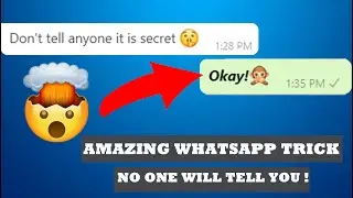 5 WhatsApp Tricks & Tips - You Should Try ! || Simple & Easy || Android & IOS ||2020