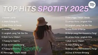 Top Hits Spotify Viral Indonesia 2025🔥 | Lagu Terbaru Spotify 🎧 | Musik Populer 2025 | Lagu Trending