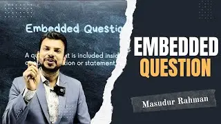 Embedded Question || Medical & University Admission Tips || Masud Sir