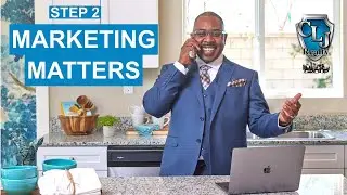 Marketing Matters | Home Selling Process (Step 2) CLJ Realty Group