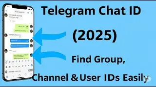 How to Get Telegram Chat ID (2025) | Find Group, Channel & User Chat IDs Easily