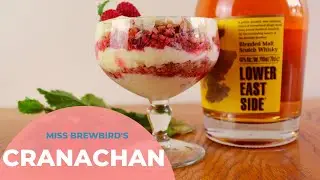 Cranachan & A Screaming Orgasm Cocktail | Scottish Recipe Tutorial