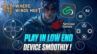 🔥Play *Where Wind Meet* in Low End Device😱 | Netease Cloud Game Review!