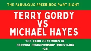 Michael Hayes and Terry Gordy Feud continues - The Freebirds Part 8