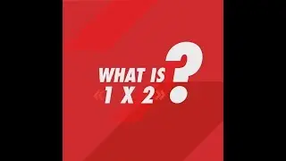 Что такое 1X2? (ENG)