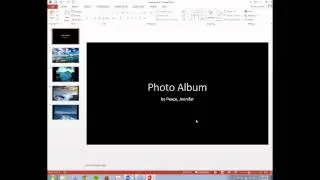 Office 2013:  PowerPoint Photo Album