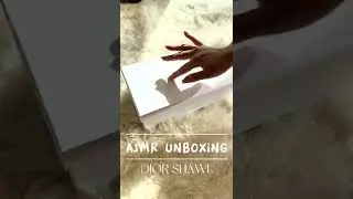 88FINDS - DIOR UNBOXING SILK SHAWL ASMR