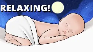 MUSIC TO SOOTHE CRYING BABY - Bedtime Lullaby for Colicky Babies to Sleep