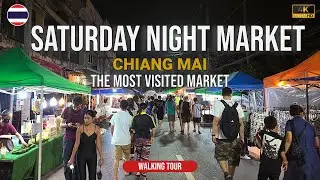 🇹🇭 4k The most visited night market in Chiang Mai, Saturday Night Market Walking Tour