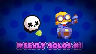 CRAZY SURVIVAL | Weekly Solos #1 | Brawl Stars