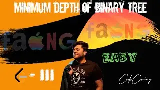 Minimum Depth of Binary Tree | LEETCODE - 111 | Easy solution