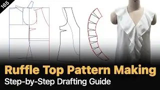 How To Create Ruffle For Any Tops: Custom Measurement Pattern Tutorial [Pattern Making Tutorial]