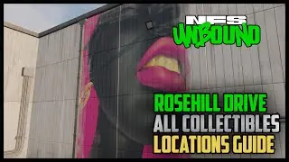 Need For Speed Unbound: All Rosehill Drive Collectibles Locations Guide - Bears, Art and Billboards