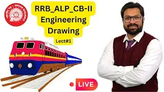 RRB ALP CB-II | Engineering Drawing | Lecture 1 | 2025